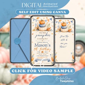 May include: Three smartphones displaying a digital birthday invitation template. The center screen shows a pumpkin-themed design with text reading Our little pumpkin is turning five, Mason's 5th Birthday, and event details. A blue envelope is on the left.