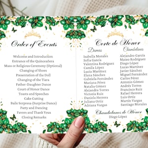 May include: A white card with green floral borders and gold accents. The card lists the order of events for a Quinceañera celebration, including the entrance of the Quinceañera, changing of shoes, presentation of the doll, and more. The card also lists the names of the Court of Honor, including the Damas and Chambelanes.