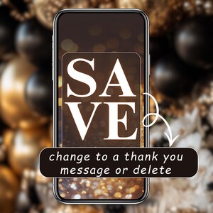 May include: A smartphone displays the word "SAVE" in white capital letters on a dark background. A text bubble below the phone reads "change to a thank you message or delete". The background features gold and black orbs.