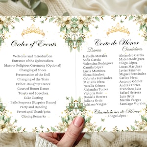 May include: A printable Quinceañera order of events with a gold crown and floral border. The list includes the welcome, entrance of the Quinceañera, changing of shoes, presentation of the doll, changing of the tiara, father-daughter dance, court of honor dance, toasts and speeches, cake cutting, surprise dance, party and dancing, favors and thank yous, and closing remarks. The Corte de Honor includes the names of the damas and chambelanes.