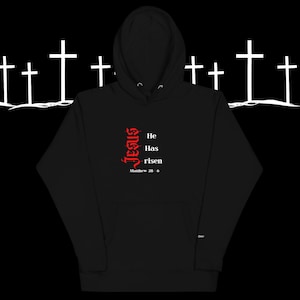 He is Risen Hoodie