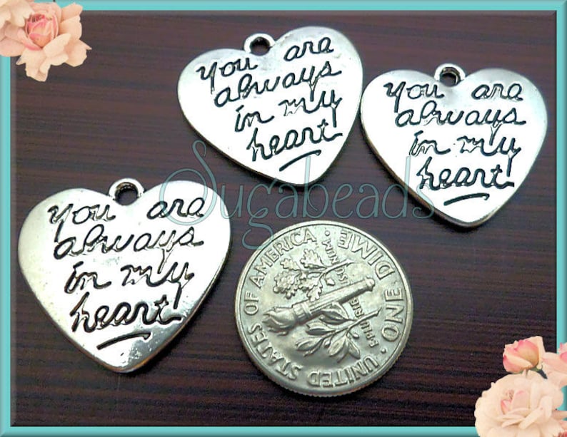 21mm PS35 Heart Charms 6 Silver Stamped Heart Charms You Are Always in my Heart