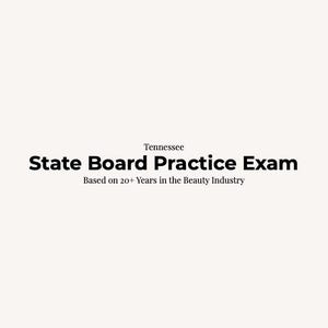 May include: A white document with black text that reads: Licensed Beauty Coach, Tennessee State Board Practice Exam, Based on 20+ Years in the Beauty Industry, and Cosmetology | Aesthetics. The layout is clean with centered text.