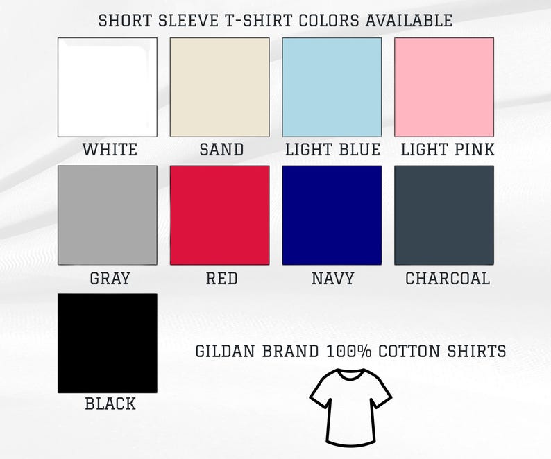 Puede incluir: Imagen que muestra una carta de colores para camisetas de manga corta. Los colores incluyen blanco, arena, azul claro, rosa claro, gris, rojo, azul marino, carb&oacute;n y negro. El texto dice "GILDAN BRAND 100% COTTON SHIRTS". Tambi&eacute;n hay un dibujo de una camiseta.