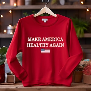 Make America Healthy Again Shirt, MAHA Trump Kennedy Shirt, Trump 2024 Sweatshirt, RFK Jr Trump 2024, MAHA T-Shirt, Trump 2024 Sweatshirt,