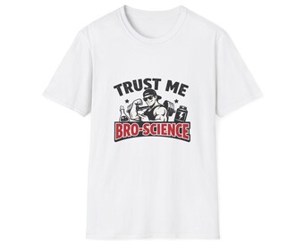 Trust Me Bro-Science T-Shirt | Fitness Gym Humor, Muscle Cartoon Tee