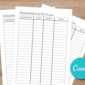 May include: A stack of white paper sheets with a fragrance and oil tracker design. The sheets have a grid layout with columns for fragrance/oil, scent, benefit, and notes. A teal Canva logo is visible.