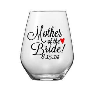 Mother of The Bride Wine Glass Decal, Mother of the Groom Wine Glass Decal,  Wine Glass Decals, Glass NOT included