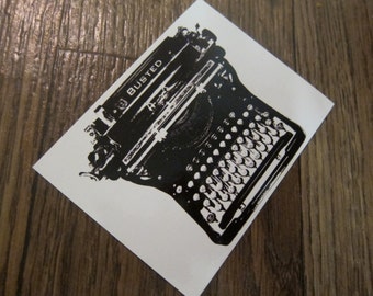 Typewriter sticker that says "busted" - black and white stickers - Stop Writer's Block