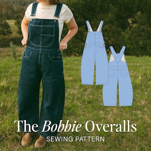 May include: Dark denim overalls with a bib front, pockets, and adjustable straps. The image also shows a sewing pattern illustration of the overalls. The text on the image reads "The Bobbie Overalls SEWING PATTERN."