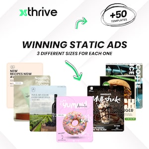 May include: Graphic showcasing "WINNING STATIC ADS" with "3 DIFFERENT SIZES FOR EACH ONE." The image features various ad templates for food and drink, including a donut, milkshake, burger, and coffee. The text includes "+50 TEMPLATES."