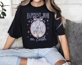 Happiest Mom On Earth Tee, Disney Castle Shirt, Coquette Bow Mom Tee, Disney Family Trip Matching Outfit, Mother's Day Shirt, Comfort Colors