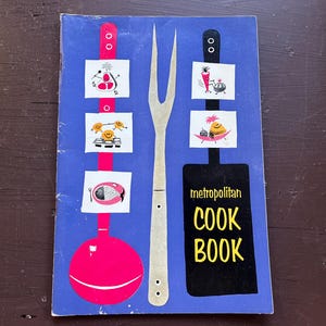Vintage Midcentury 1957 Metropolitan Life Insurance Company Cook Book