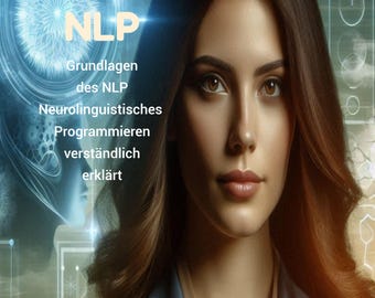 PLR (Private Label Right) eBook German Basics of NLP Neuro-linguistic programming explained clearly all rights included 23s.