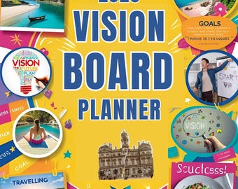 May include: A colorful 2026 Vision Board Planner with various goal-oriented images. The planner features sections for travel, fitness, and other aspirations. The cover is yellow with blue and pink accents, and the text "VISION BOARD PLANNER" is prominently displayed.