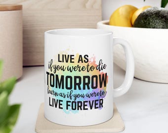 Live for Today inspirational quote mug | Motivational Ceramic coffee cup