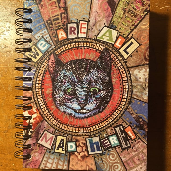 Cheshire Cat Upcycled Sketch Book - We Are All Mad Here!