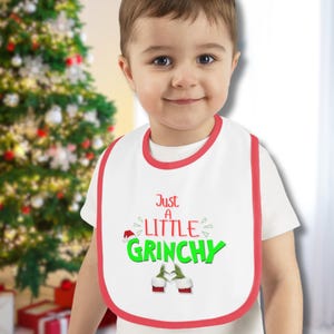 Grinch Christmas Baby Bib: &#39;Just A Little Grinchy&#39; Cotton Holiday Bib