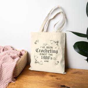 Crochet Quote Cotton Canvas Tote Bag, Fun Crochet Lover Project Bag, Carryall Shopping Handbag, Crafty Gift, Eco-Friendly Shoulder Bag