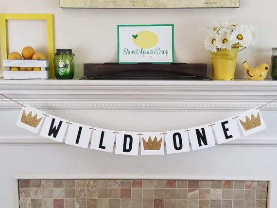 Wild One 1st Birthday Banner Decorations Decor Crown - Where the Wild Things Are - First Boy Banner - Party Sign - Crowns Il_570xn