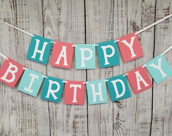 Teal & Coral Happy Birthday Banner – Custom Girl Birthday Decor