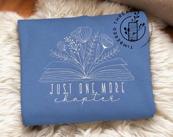 Embroidered Book Sweatshirt: Floral 'Just One More Chapter' Crewneck