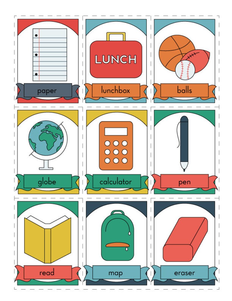 May include: Nine colorful cards with illustrations of school supplies and the words "paper", "lunchbox", "balls", "globe", "calculator", "pen", "read", "map", and "eraser" printed below each image.