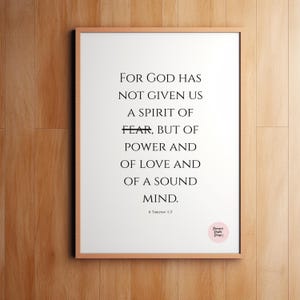 2 Timothy 1:7 | God Has Not Given Us a Spirit of Fear | Instant Download | Christian Wall Art | Print | Bible Verse Print | Minimalist