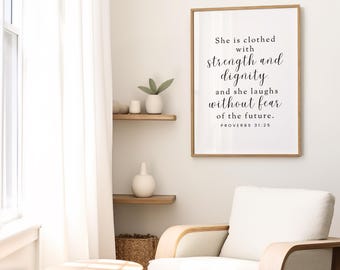 Proverbs 31:25 | She Is Clothed With Strength and Dignity | Wall Art Christian | Home Decor | Digital Print | Minimalist | 1 Print