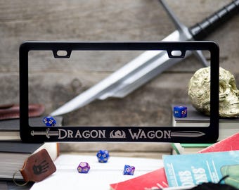 Dragon Wagon - Tabletop gaming Dragons D20 Inspired Dungeons METAL Laser Etched License Plate Frame