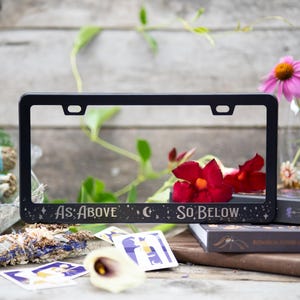 As Above So Below -  Moonlight - Laser Etched METAL License Plate Frame
