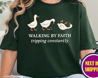 Walking by Faith Tripping Constantly T-Shirt, Inspirational Christian Tee