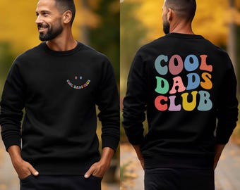 Cool Dads Club Sweatshirt, New Dad Gift