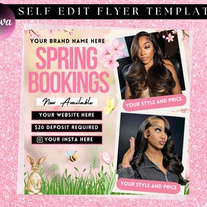 May include: Pink flyer with a spring theme. The text reads "Spring Bookings Now Available".  It also includes the text "Your Brand Name Here", "Your Website Here", "$20 Deposit Required", "Your Insta Here", and "Your Style and Price".