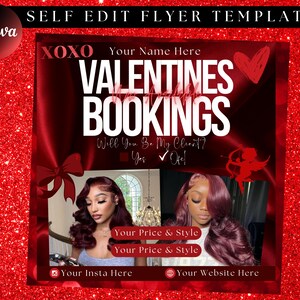 May include: A red and black Valentine's Day flyer with the text "XOXO Your Name Here Valentines Bookings Will You Be My Client? Yes Ofel" and two images of women with long, dark red hair. The flyer also includes the text "Your Price & Style" and "Your Insta Here" and "Your Website Here".