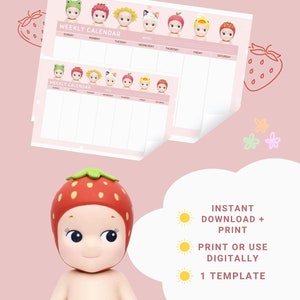 May include: A pink 2025 weekly calendar with Sonny Angel characters. The calendar features a weekly layout with spaces for each day. The image also includes a strawberry-themed Sonny Angel figure and text that reads "Instant Download + Print".