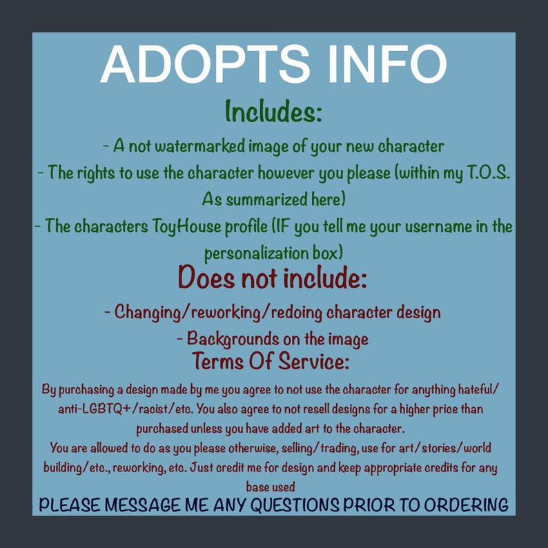 May include: A teal-colored graphic with white and green text. The text reads "ADOPTS INFO" and lists what is included and not included with the purchase of a design. Terms of service are also listed.