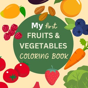 My Fruits and Vegetables Coloring Book