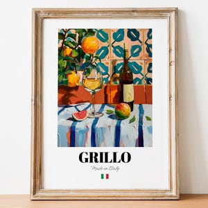 May include: A framed painting of a still life with a glass of white wine, a bottle of wine, a fig, and oranges. The background is a colorful tiled wall. The painting is titled "Grillo Made in Italy" with an Italian flag below the title.