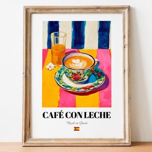 Café con Leche Wall Art Print Poster: Modern Coffee Artwork for Kitchen Décor