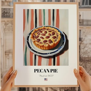 Pecan Pie, American Pie, American Cuisine, American Café Décor, Pecan Pie Wall Art, American Friend Gift