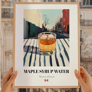 Maple Syrup Water, Canadian Cocktail, Maple Syrup Poster, Canadian Bar Décor, Cocktail Wall Art, Canada Friend Gift, Kitchen Poster