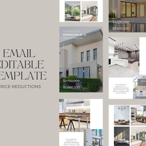 May include: Email template for price reductions on real estate listings. The template features images of a modern home with a price reduction from $2,750,000 to $2,680,000. The address is 123 Main St, Springfield, IL.