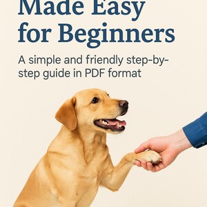 Op de afbeelding: Een gouden Labrador retriever geeft een poot aan een persoon. De afbeelding bevat de tekst "Dog Training Made Easy for Beginners" en "A simple and friendly step-by-step guide in PDF format".
