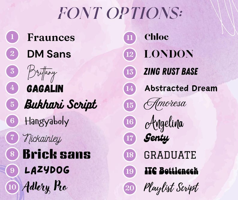 May include: A list of 20 font options with their names and numbers. The font names are displayed in the corresponding font style. The background is a light purple watercolor wash.