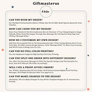 May include: A white informational graphic titled Giftmasterus FAQs with a light blue border. It lists seven questions and answers regarding order turnaround, design submission, customization, full-color printing, split orders, digital proofs, and design changes.