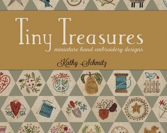 Tiny Treasures PDF DOWNLOAD miniature hand embroidery design book 72 designs and 1 wall hanging hexie pattern
