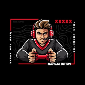 May include: A cartoon illustration of a gamer wearing a red headset and holding a video game controller. The image has a black background with red and white text that says "Live Game", "What The Sigma", "No Pause Button", "XXXX", and "FNCS Champion".