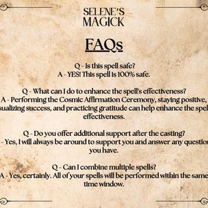 May include: A vintage-style parchment with the text "SELENE'S MAGICK" and "FAQs." The text includes questions and answers about spell safety, effectiveness, and support. The design features decorative borders and a textured background.