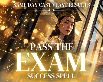 May include: Digital art featuring a young person in a graduation cap and gown. The image has a golden color scheme with text that reads "PASS THE EXAM" and "SUCCESS SPELL". Additional text states "SAME DAY CAST" and "FAST RESULTS".